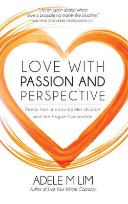 Love with Passion and Perspective(English, Paperback, Lim Adele M)