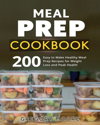 Meal Prep Cookbook(English, Paperback, Moore Gregory)