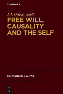 Free Will, Causality and the Self(English, Electronic book text, Sovik Atle Ottesen)