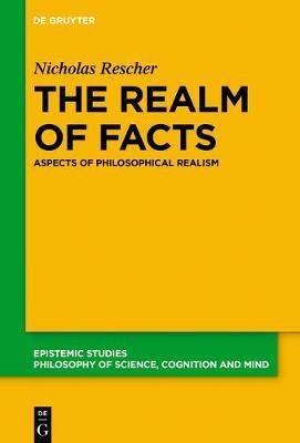 The Realm of Facts(English, Hardcover, Rescher Nicholas)