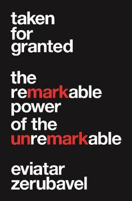Taken for Granted(English, Paperback, Zerubavel Eviatar)