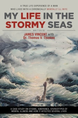 My Life in The Stormy Seas(English, Paperback, Vincent James)