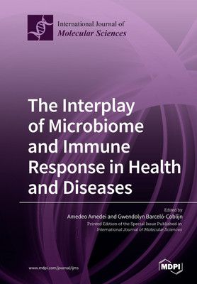 The Interplay of Microbiome and Immune Response in Health and Diseases(English, Paperback, unknown)