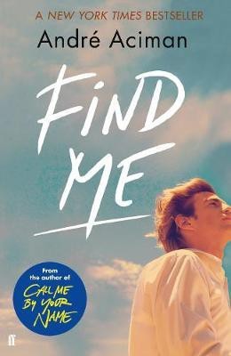 Find Me(English, Paperback, Aciman Andre)