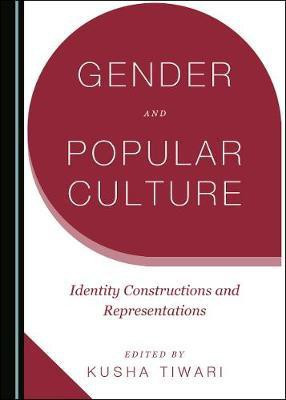 Gender and Popular Culture(English, Hardcover, unknown)