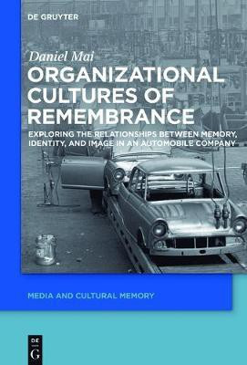 Organizational Cultures of Remembrance(English, Electronic book text, Mai Daniel)