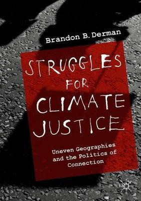 Struggles for Climate Justice(English, Paperback, Derman Brandon Barclay)