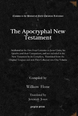 The Apocryphal New Testament(English, Electronic book text, unknown)