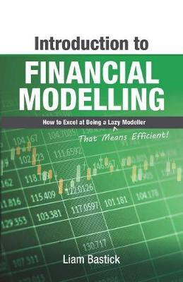 Introduction To Financial Modelling(English, Paperback, Bastick Liam)