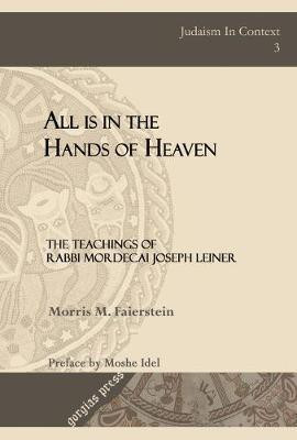 All is in the Hands of Heaven(English, Electronic book text, Faierstein Morris M.)