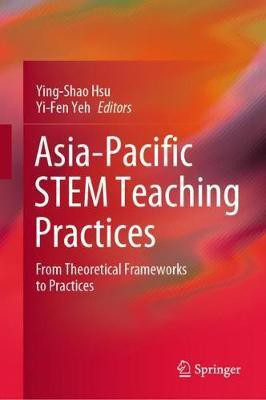 Asia-Pacific STEM Teaching Practices(English, Hardcover, unknown)