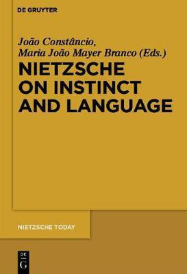 Nietzsche on Instinct and Language(English, Electronic book text, unknown)