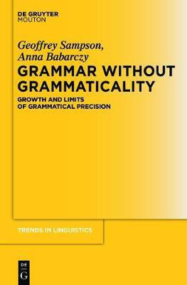 Grammar Without Grammaticality(English, Hardcover, Sampson Geoffrey)