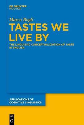 Tastes We Live By(English, Electronic book text, Bagli Marco)