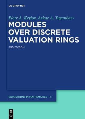 Modules over Discrete Valuation Rings(English, Electronic book text, Krylov Piotr A.)