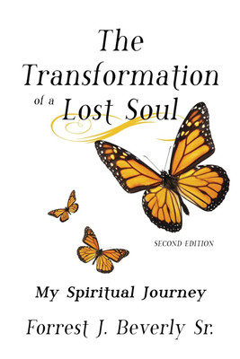The Transformation of a Lost Soul(English, Paperback, Beverly Forrest J Sr)