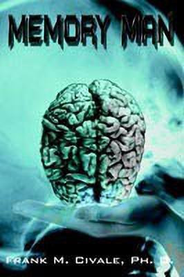 Memory Man(English, Paperback, Civale Ph D Frank M)