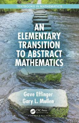 An Elementary Transition to Abstract Mathematics(English, Hardcover, unknown)