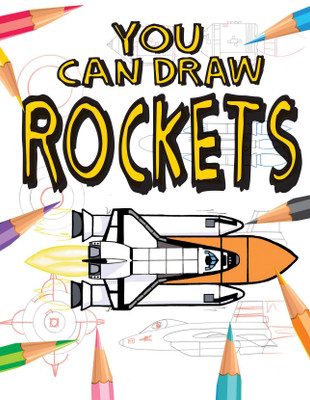 You Can Draw Rockets(English, Paperback, Bergin Mark)