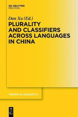 Plurality and Classifiers across Languages in China(English, Hardcover, unknown)