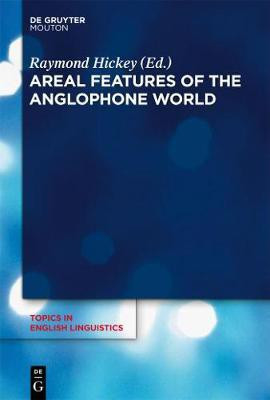 Areal Features of the Anglophone World(English, Hardcover, unknown)