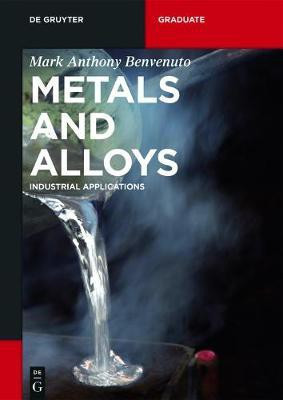 Metals and Alloys(English, Electronic book text, Benvenuto Mark Anthony)