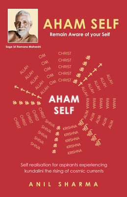 Aham Self Sage Sri Ramana Maharshi(English, Paperback, Anil Sharma)