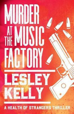 Murder at the Music Factory(English, Paperback, Kelly Lesley)