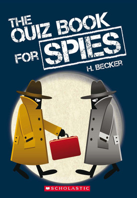 Quiz Book for Spies,the(English, Paperback, Becker H)