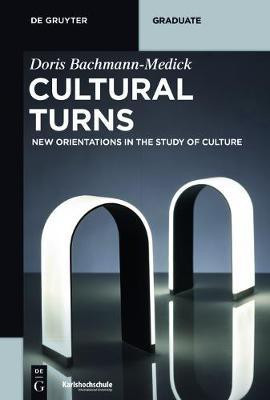 Cultural Turns(English, Electronic book text, Bachmann-Medick Doris)