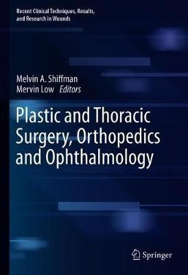 Plastic and Thoracic Surgery, Orthopedics and Ophthalmology(English, Hardcover, unknown)