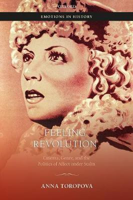 Feeling Revolution(English, Hardcover, Toropova Anna)