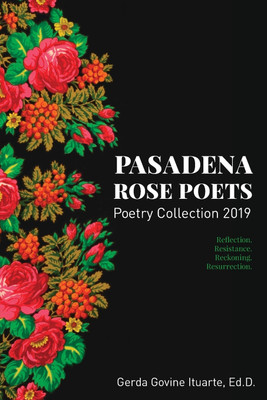 Pasadena Rose Poets Poetry Collection 2019(English, Paperback, unknown)