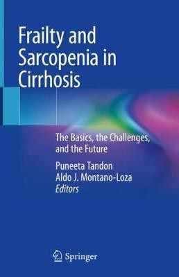 Frailty and Sarcopenia in Cirrhosis(English, Hardcover, unknown)