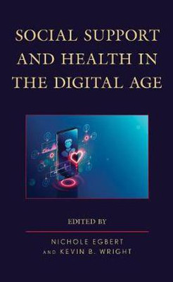 Social Support and Health in the Digital Age(English, Hardcover, unknown)