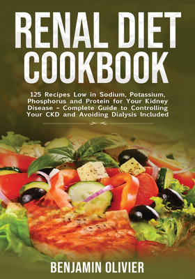 Renal Diet Cookbook(English, Paperback, Olivier Benjamin)