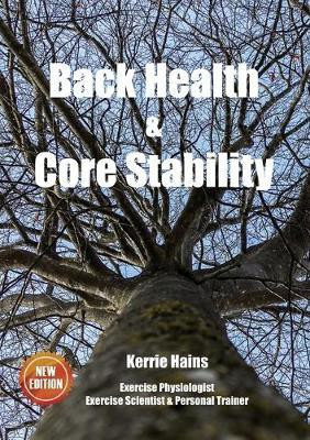 Back Health & Core Stability(English, Paperback, Hains Kerrie)
