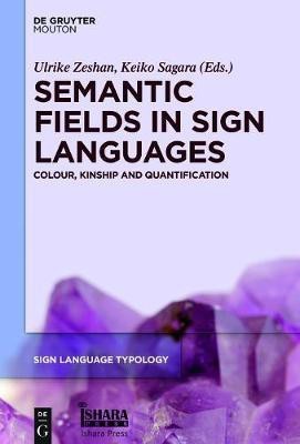 Semantic Fields in Sign Languages(English, Electronic book text, unknown)