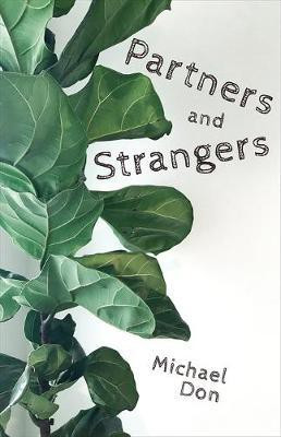 Partners and Strangers(English, Paperback, Don Michael)