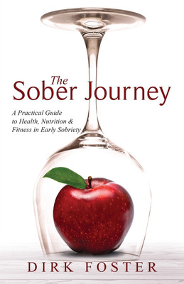 The Sober Journey(English, Paperback, Foster Dirk)