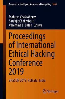 Proceedings of International Ethical Hacking Conference 2019(English, Paperback, unknown)