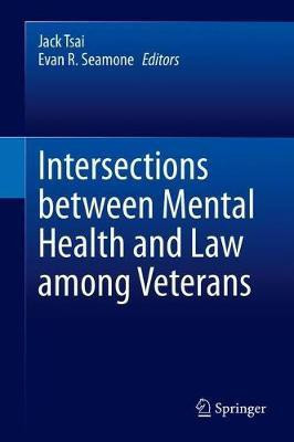 Intersections between Mental Health and Law among Veterans(English, Hardcover, unknown)