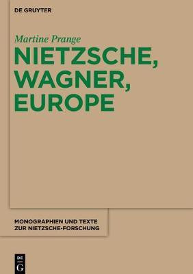 Nietzsche, Wagner, Europe(English, Electronic book text, Prange Martine)