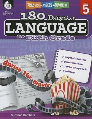 180 Days (TM): Language for Fifth Grade(English, Paperback, Barchers Suzanne)