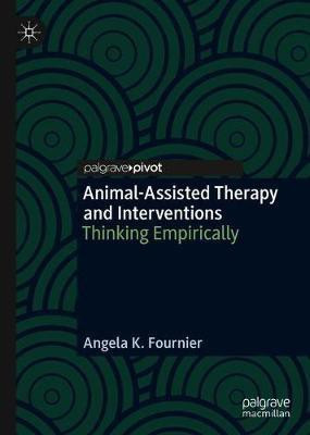 Animal-Assisted Intervention(English, Hardcover, Fournier Angela K.)