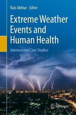 Extreme Weather Events and Human Health(English, Hardcover, unknown)