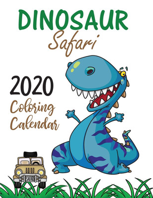 Dinosaur Safari 2020 Coloring Calendar(English, Paperback, Gumdrop Press)
