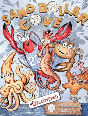 Sand Dollar Cove Re-Discovered(English, Hardcover, Deaton Todd)