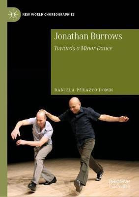 Jonathan Burrows(English, Hardcover, Perazzo Domm Daniela)