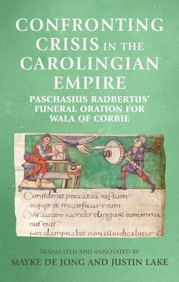 Confronting Crisis in the Carolingian Empire(English, Paperback, unknown)
